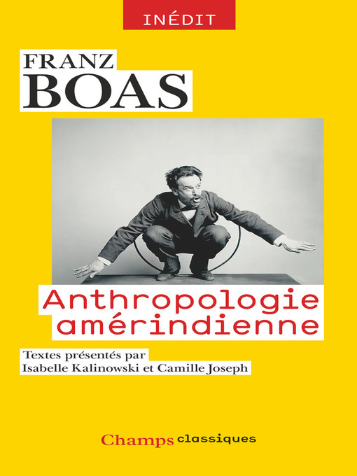 Title details for Anthropologie amérindienne by Franz Boas - Available